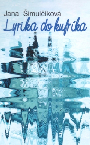 Kniha Lyrika do kufríka