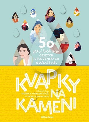 Kvapky na kameni - Monika Kompaníková,Kamila Musilová