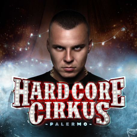 Kniha Palermo - Hardcore Cirkus CD
