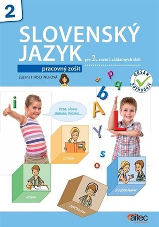 Slovenský jazyk pre 2. ročník základných škôl - Pracovný zošit