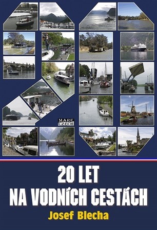 Kniha Dvacet let na vodních cestách