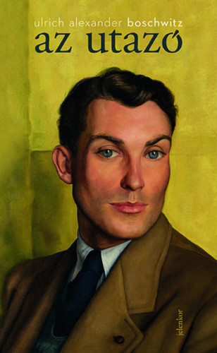 Kniha Az utazó - Ulrich Alexandr Boschwitz