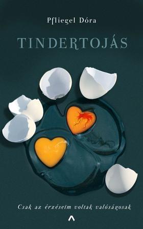 Kniha Tindertojás - Dóra Babiczky-Pfliegel