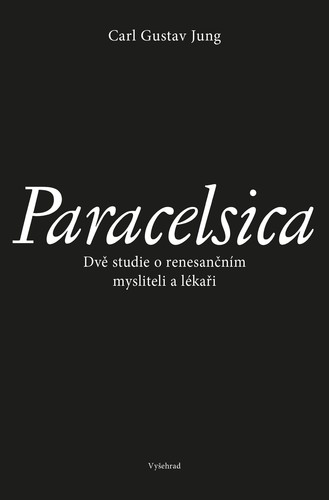 Kniha Paracelsica - Carl Gustav Jung,Martin Žemla