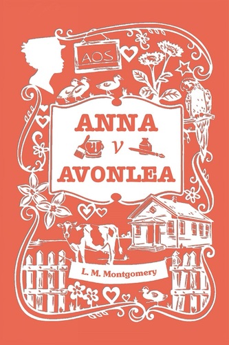 Anna v Avonlea (2. diel) - Lucy Maud Montgomery,Beáta Mihalkovičová