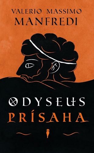 Odyseus - Prísaha (1) - Valerio Massimo Manfredi,Diana Farmošová