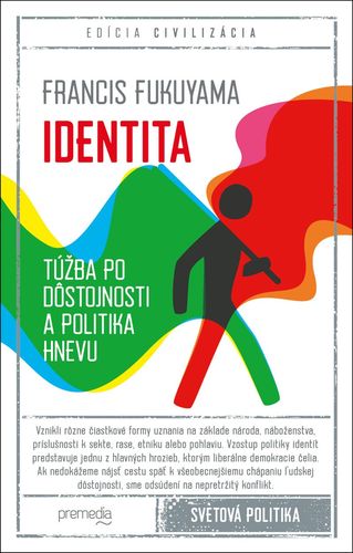 Identita - Francis Fukuyama,Samo Marec
