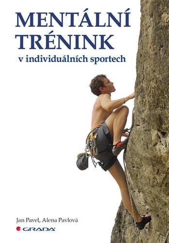 Kniha Mentální trénink v individuálních sporte