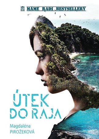 Kniha Útek do raja