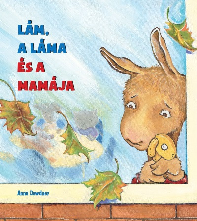 Kniha Lám, a láma és a mamája - Anna Dewdney
