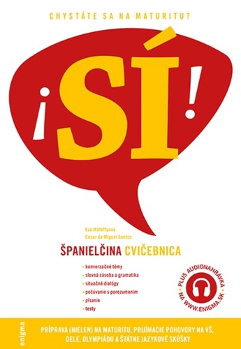 Španielčina - cvičebnica - Eva Mátéffyová,César de Miguel Santos