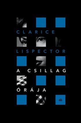 A csillag órája - Clarice Lispector