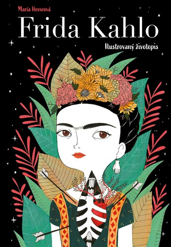 Frida Kahlo: Ilustrovaný životopis