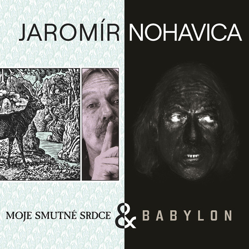 Nohavica Jaromír - Babylon & Moje smutné srdce 2CD