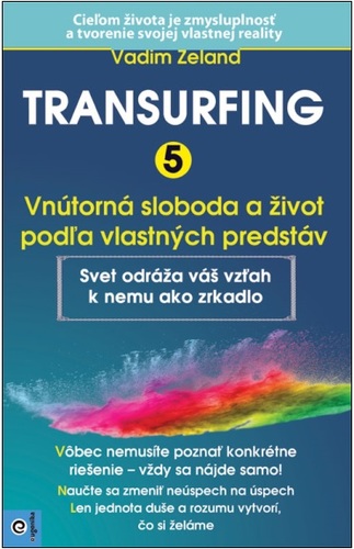 Kniha Transurfing 5 - Vadim Zeland