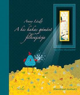 Kniha A kis kakas gyémánt félkrajcárja - László Arany