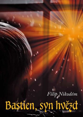 Kniha Bastien, syn hvězd