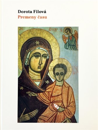 Kniha Dorota Filová - Premeny času