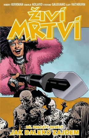 Kniha Živí mrtví Jak daleko zajdem