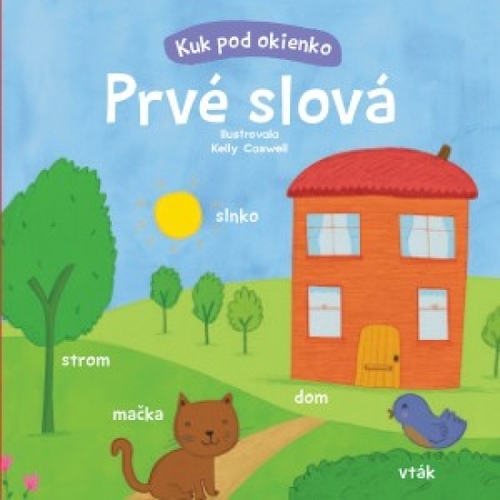 Kniha Prvé slová - kuk pod okienko