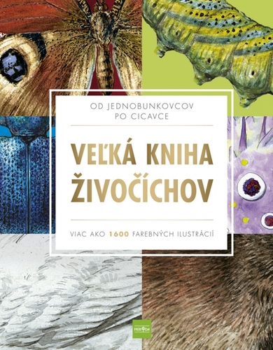 Veľká kniha živočíchov - Kolektív autorov