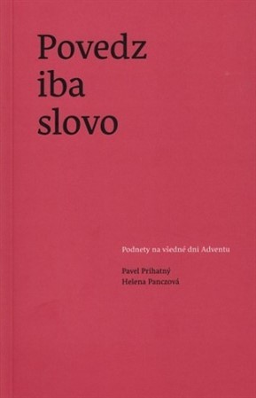 Povedz iba slovo