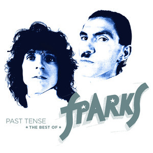 Sparks - Past Tense: The Best Of Sparks 2CD