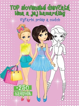 Kniha Top slovenské dievčatá Nina a jej kamarátky + 250 nálepiek