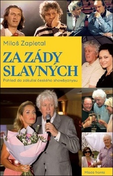 Kniha Za zády slavných - Miloš Zapletal