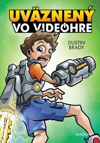 Kniha Uväznený vo videohre - Dustin Brady