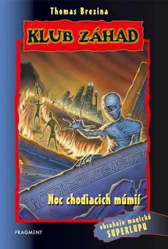 Klub záhad - Noc chodiacich múmií 2. vydanie