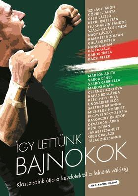 Így lettünk bajnokok