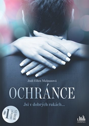 Ochránce - Jodi Ellen Malpas