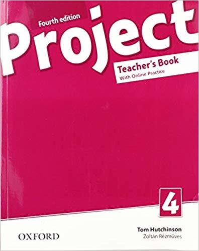 Project, 4th Edition 4 Teacher's Book + Online (2019 Edition)