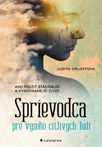 Kniha Sprievodca pre vysoko citlivých ľudí