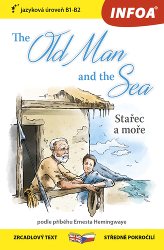 The Old Man and the Sea (Stařec a moře) - zrcadlová četba B1-B2