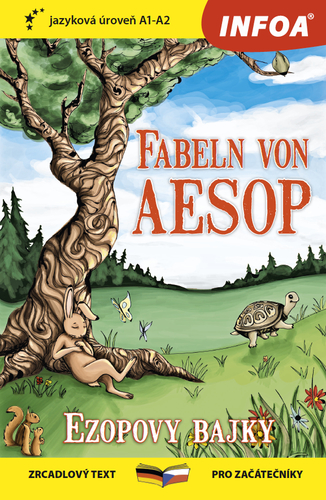 Fabeln von Aesop (Ezopovy bajky) - zrcadlová četba A1-A2 (N)