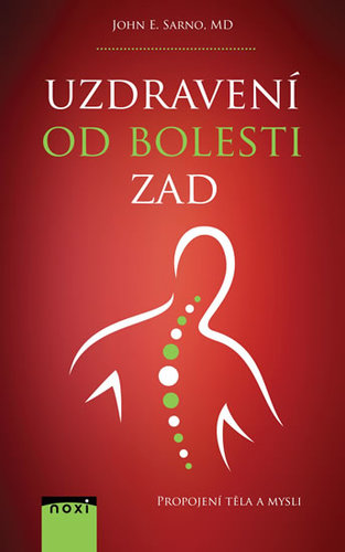 Uzdravení od bolesti zad - John E. Sarno