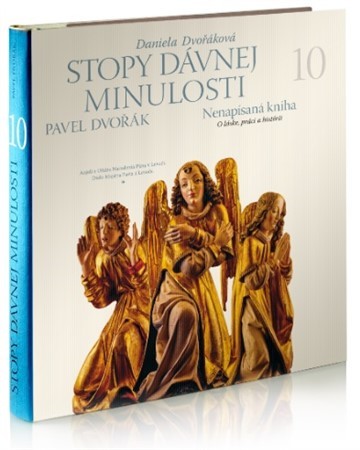 Stopy dávnej minulosti 10 (Nenapísaná kniha) - Pavel Dvořák,Daniela Dvořáková