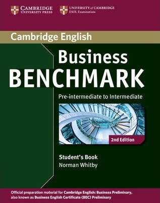 Business Benchmark Pre-intermediate to Intermediate Business Preliminary - Student's Book