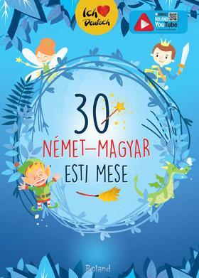 30 német - magyar esti mese