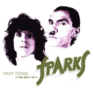 Sparks - Past Tense: The Best Of Sparks 3LP