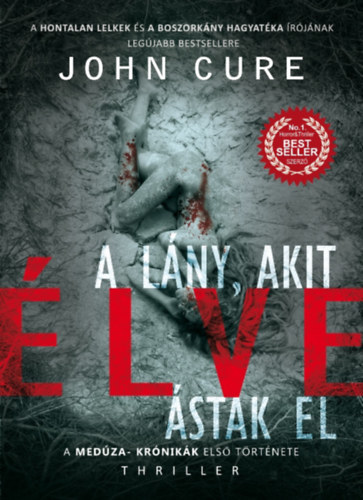 A lány, akit élve ástak el