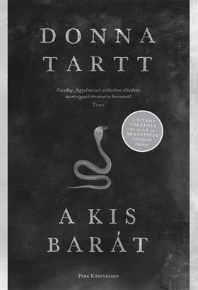 A kis barát - Donna Tartt