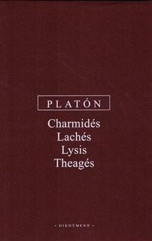 Kniha Charmidés, Lachés, Lysis, Theagés - Platón
