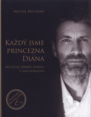 Každý jsme princezna Diana - Michal Brozman