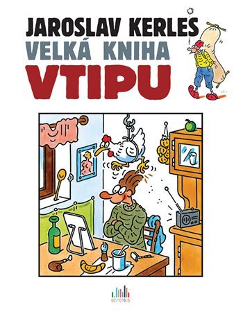 Kniha Velká kniha vtipu - Jaroslav Kerles