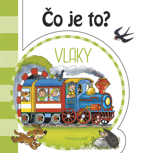 Kniha Čo je to? - Vlaky