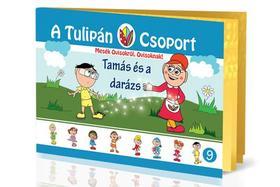 A Tulipán Csoport - Tamás és a darázs - Ágnes Szabó