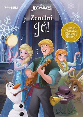 Disney Jégvarázs - Zenélni jó!
